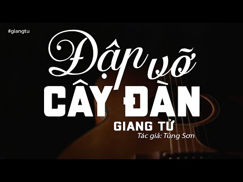Thể hiện bởi Giang Tử