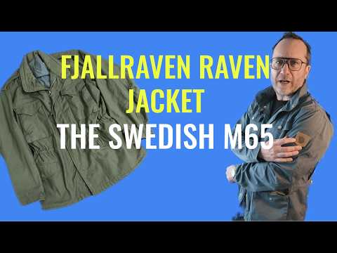 Fjallraven Raven jacket review (the Swedish take on the classic M65 jacket)