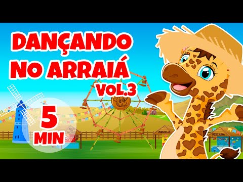 Dançando no Arraiá Vol. 3 - Giramille 5 min | Desenho Animado Musical