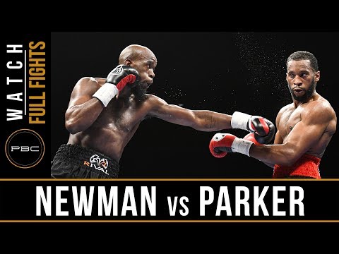 Newman vs Parker FULL FIGHT: September 19, 2017 - PBC on FS1