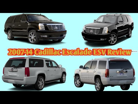2007-14 Cadillac Escalade ESV Review