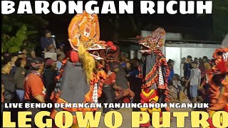 Download lagu BARONGAN LEGOWO PUTRO RICUH!!!LIVE BENDO TANJUNGANOM mp3