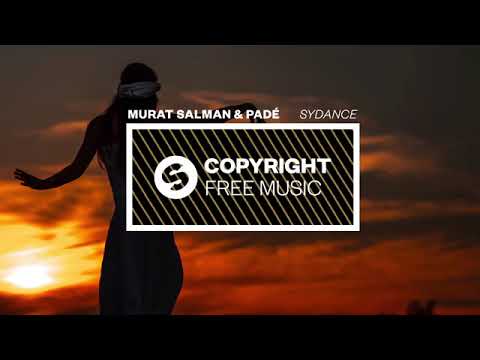Murat Salman & Pade  Sydance Copyright Free Music 2019