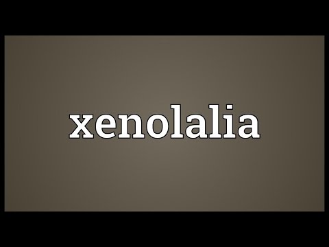 Xenolalia Meaning