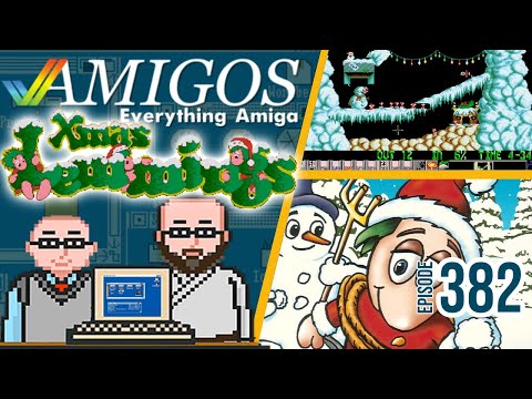 Merry Xmas! Lemmings! Amigos: Everything Amiga Podcast 382