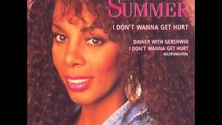 Donna Summer - I  Don&#39;t Wanna Get Hurt (Remixed Single Version}