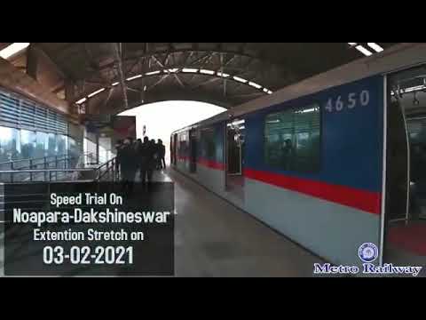 Noapara to Dakshineswar Metro Speed Trail Conducted on 03-02-2021 Before CRS Inspection