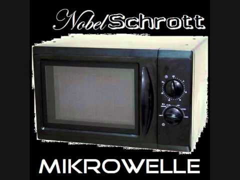 Nobelschrott - Mikrowelle