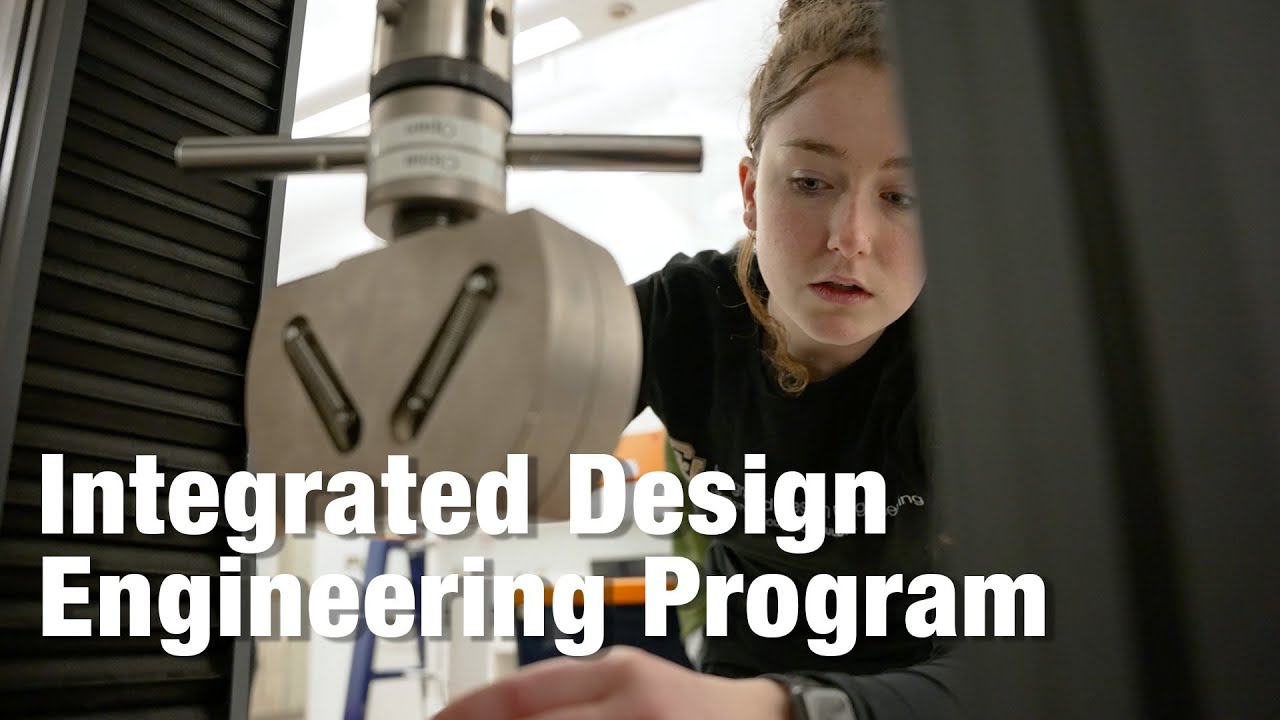 Integrated Design Engineering Program