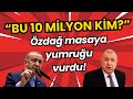 Who Are These 10 Million Ümit Özdağ Hits The Table With His Fist