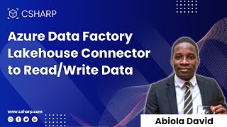 Azure Data Factory Lakehouse Connector to Read and Write Data