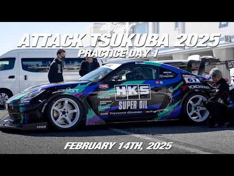 Attack Tsukuba 2025 - Practice Day 1 - Tsukuba Circuit February 14th, 2025