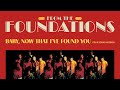 The Foundations - Baby Now That I've Found You (Stereo) (Colin Young Version) (Official Audio)