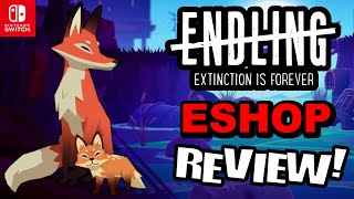 EMOTIONAL SURVIVAL! Endling - Extinction is Forever Nintendo Switch ESHOP REVIEW!
