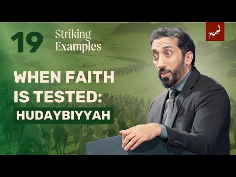 Those Who Are With The Messenger [48:29] | Ep 19 | Striking Examples in the Quran — Nouman Ali Khan