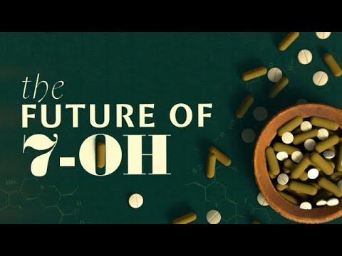 The FDA’s latest bogeyman: 7-OH