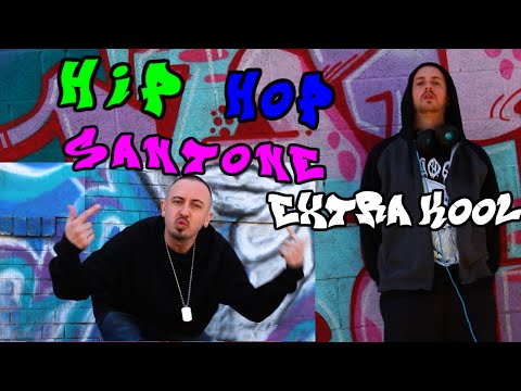 Santone- Hip Hop ft. Extra Kool