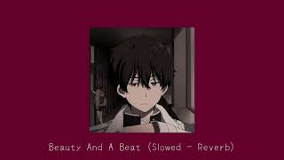 Download lagu Justin Bieber - Beauty And A Beat (Slowed - Reverb) mp3 Download lagu Justin Bieber - Beauty And A Beat (Slowed - Reverb) mp3