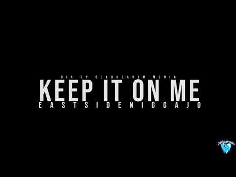 JodyFrmDaEast - Keep It On Me (Official Music Video) || Dir. By @Lilfvckup