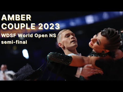 Amber Couple 2023 - WDSF World Open NS ST - 1/2 Final - Slow waltz
