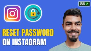How to Reset Instagram Password?