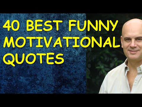 40 Best Funny Motivational Quotes to Make You Laugh