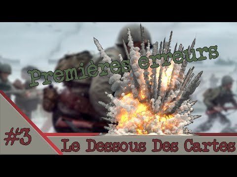 Premières ERREURS | Le Dessous Des Cartes | Épisode 3 | Tuto FR Call Of War