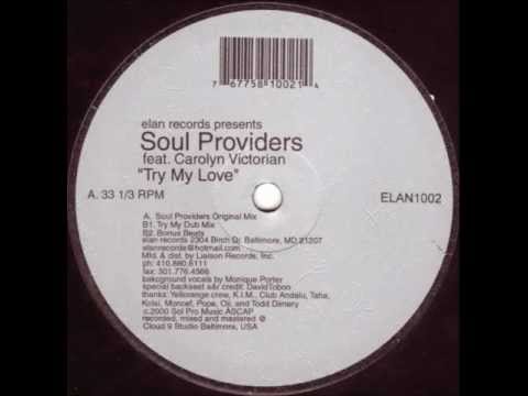 Soul Providers - Try My Love (Soul Providers Original Mix)