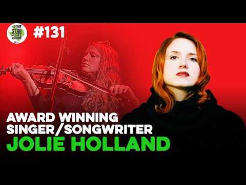 Jolie Holland - Native Texan and Award Winning Country Singer Songwriter