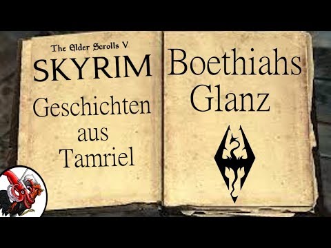 Skyrim und seine Geschichten - Boethiahs Glanz