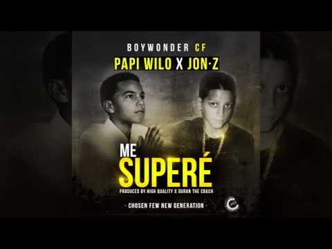 Papi Wilo X Jon Z X Boy Wonder CF   Me Super Official Audioyoutube com