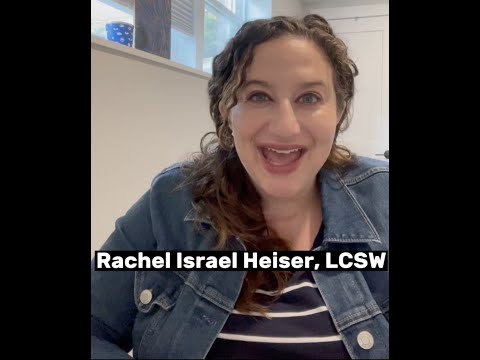Rachel Israel Heiser Licensed Clinical Social Worker - Therapist, NY & Online