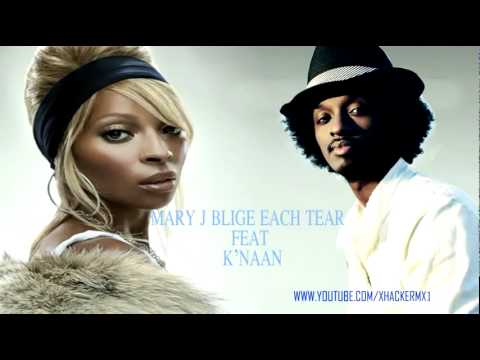 Mary j blige Each tear feat  K'naan