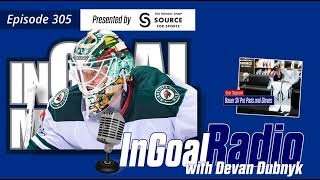 InGoal Radio Goalie Podcast Ep 305: Devan Dubnyk