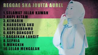 Download lagu JOVITA AUREL FULL ALBUM | TOP 10 REGGAE SKA JOVITA AUREL | TERBARU 2021 | COVER REGGAE SKA mp3 Download lagu JOVITA AUREL FULL ALBUM | TOP 10 REGGAE SKA JOVITA AUREL | TERBARU 2021 | COVER REGGAE SKA mp3