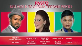 Download lagu Pasto - Koleksi Hits Album Terbaik Pasto mp3