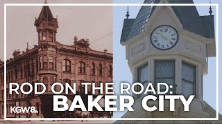 Visiting Baker City's historic hotel and popular spots