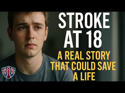 Stroke at 18 - A Real Story That Could Save a Life