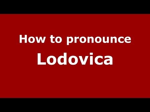How to pronounce Lodovica (Italian/Italy)  - PronounceNames.com