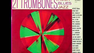 Urbie Green and 21 Trombones-"Stars Fell On Alabama"