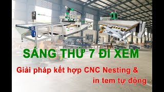 Giải pháp kết hợp cnc nesting và in tem tự động hoạt động như thế nào? Pro-R1V9F & Pro-LB1325