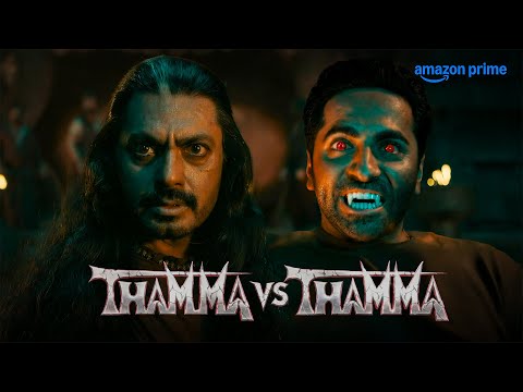 Thamma vs Thamma 🧛 | Ayushmann Khurrana, Rashmika Mandanna, Nawazuddin Siddiqui | Prime Video India