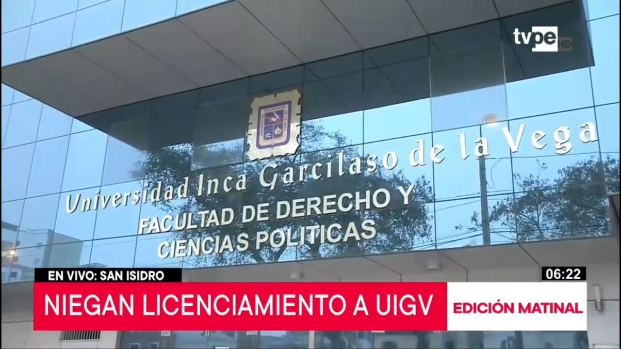 Sunedu niega licenciamiento a Universidad Garcilaso de la Vega