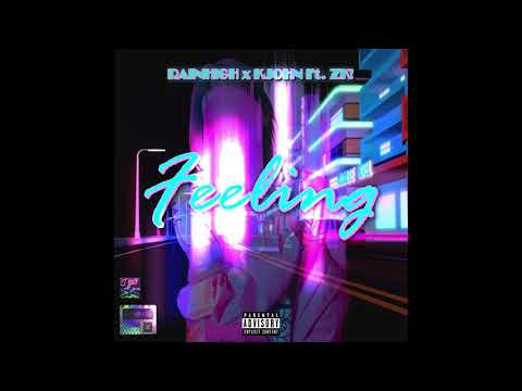 RAINHIGH x K JOHN - Feeling (ความรู้สึก) ft.@ZK40k