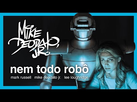 NEM TODO ROBÔ: NOVA HQ DE MIKE DEODATO COM BOOKPLATE AUTOGRAFADO!