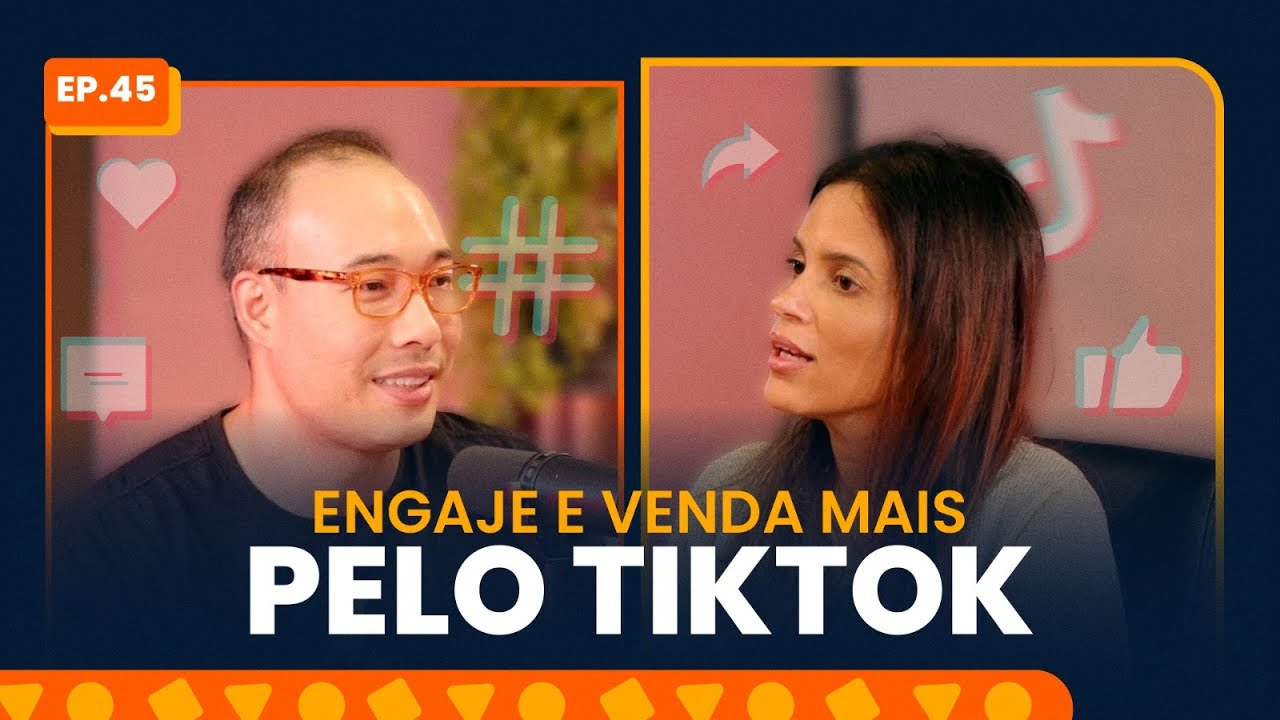 Como engajar e vender mais pelo TikTok em 2024? - Papo Social Media com Silvia Belluzzo