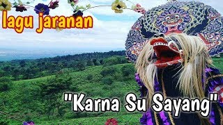 Download lagu 🎶 Cover lagu jaranan - Karna Su Sayang Terbaru ..Hok'a Hok'e mp3 Download lagu 🎶 Cover lagu jaranan - Karna Su Sayang Terbaru ..Hok'a Hok'e mp3