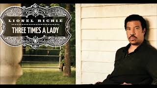 Lionel Richie - Three Times A Lady