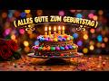 🎂 Alles Gute zum Geburtstag | Geburtstagslied 2026 🎉 Happy Birthday To You Song 🌹