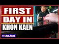 Thailand Khon Kaen First Day